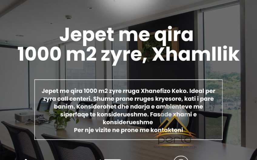 Jepet me qira ambient biznesi 1000 m² – Rruga Xhanfize Keko